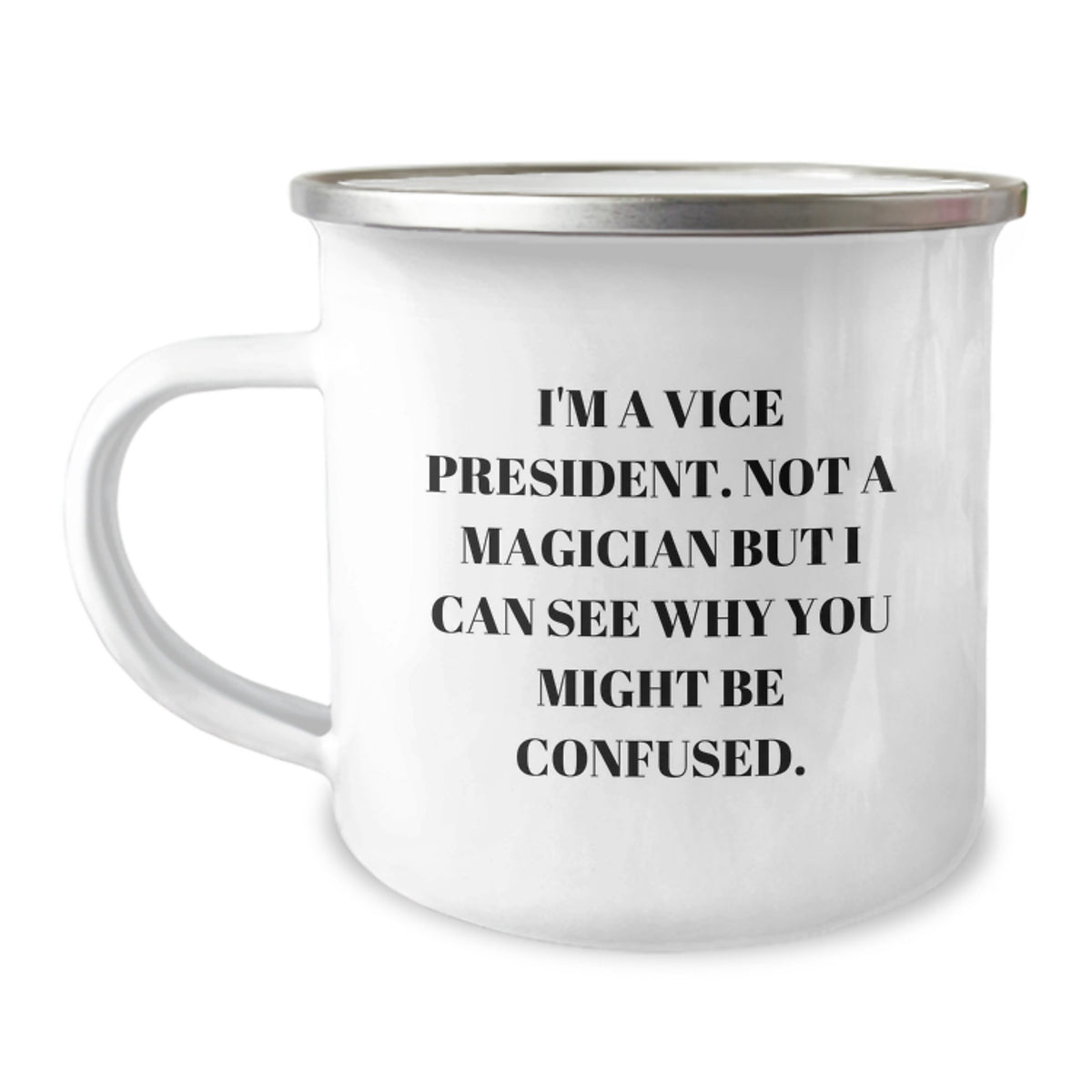 Witty Vice President Gift for Friends - Novelty Camping Mug - Image 1