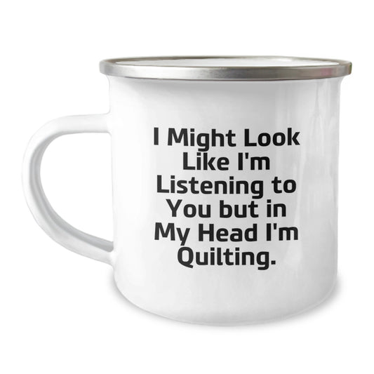 Cute Quilting Gifts for Friends and Family - Funny Quilting Quote Camping Mug for Graduation Unique Gifts, Gifts from Men, Women, Friends, Coworkers - Image 1