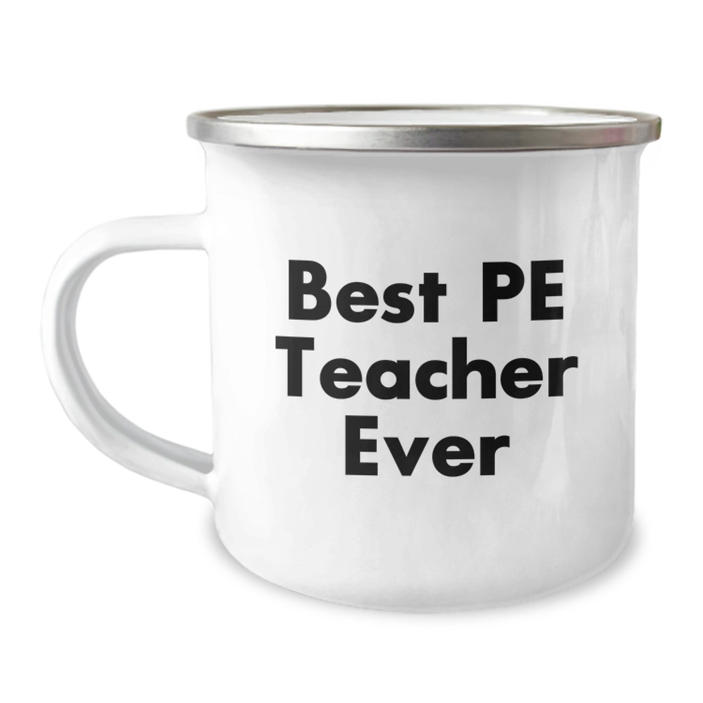 Birthday Gift Best Pe Teacher Ever Camping Mug for Her Present - Image 1