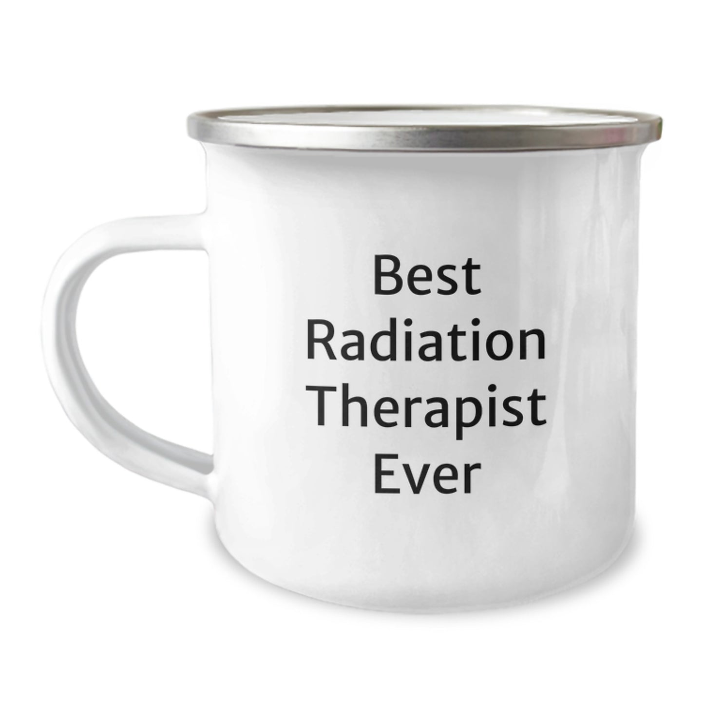 Radiation Therapist Best Keepsake Camping Mug for Him Birthday Gift - Image 1