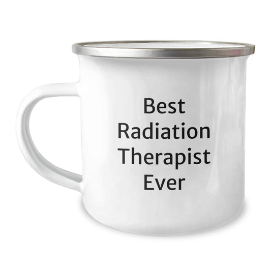 Radiation Therapist Best Keepsake Camping Mug for Him Birthday Gift - Image 1