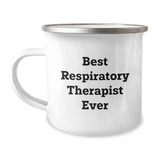 Gifts for Respiratory Therapist Friends - Best Respiratory Therapist Ever Quote, Birthday Unique Gifts from Men to Men, Camping Mug Stainless Steel - Image 1