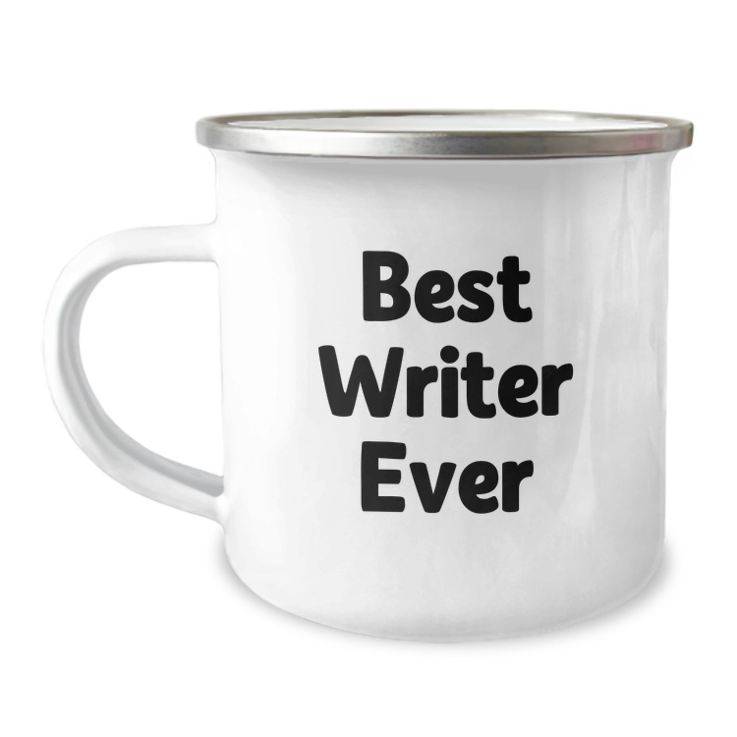 Funny Quote for Best Writer Ever, Unique Gifts for Writers on Birthday, Camping Mug for Men, Stainless Steel with Enamel Finish - Image 1