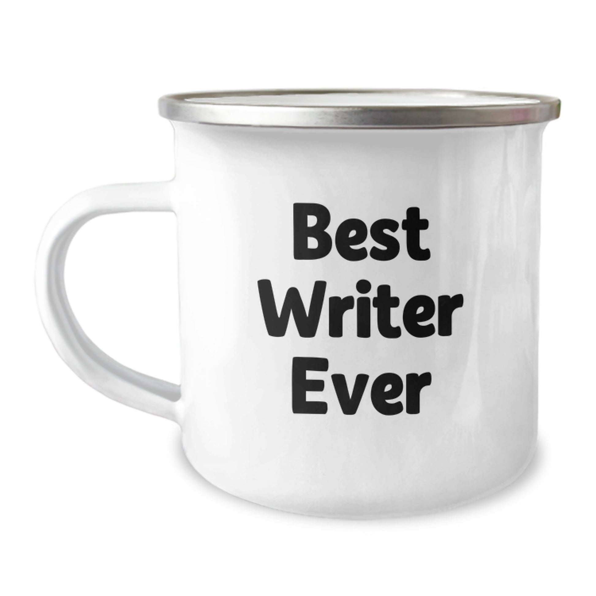 Funny Quote for Best Writer Ever, Unique Gifts for Writers on Birthday, Camping Mug for Men, Stainless Steel with Enamel Finish - Image 1