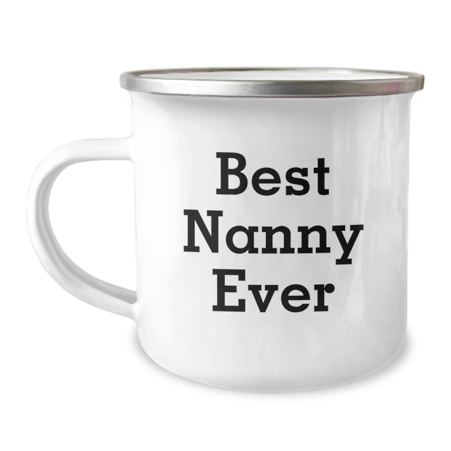 Funny Nanny Gifts from Men to Nanny, Unique Valentine's Unique Gifts for Nanny, Funny Camping Mug 'Best Nanny Ever' - Image 1