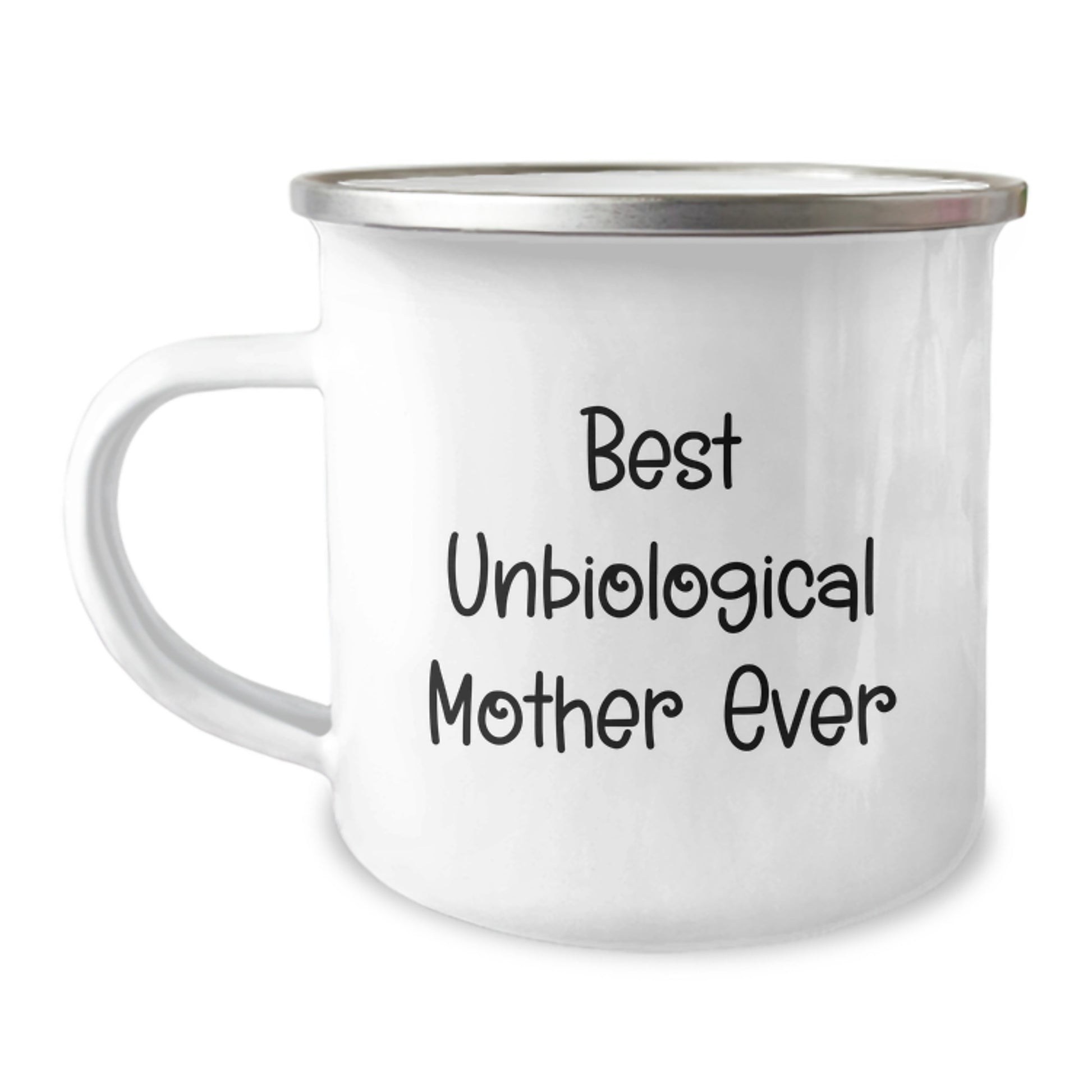 Unbiological Mother Keepsake Camping Mug for Her Birthday Gift – Best - Image 1