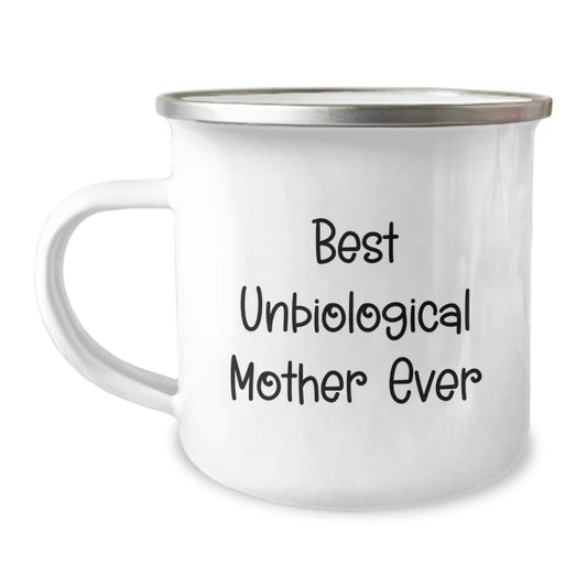 Unbiological Mother Keepsake Camping Mug for Her Birthday Gift – Best - Image 1