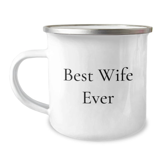 Birthday Gift Camping Mug for Mom Present – Best Wife Ever - Image 1