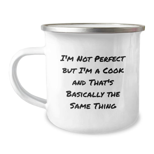 Cook Camping Mug for Him Birthday Gift – I'm Not Perfect But I'm A Cook - Image 1