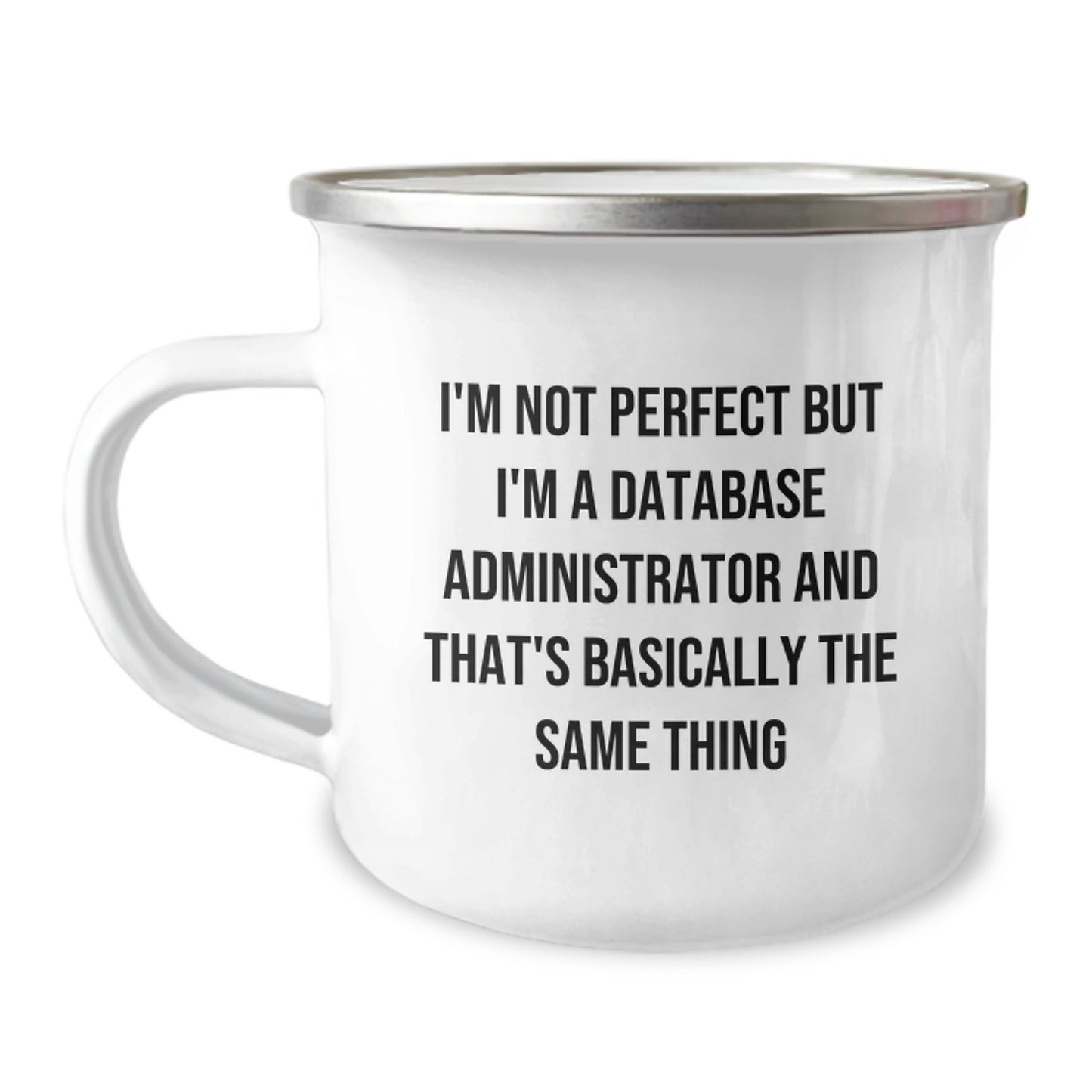 Database Administrator Keepsake Camping Mug Birthday Gift for Him - Image 1