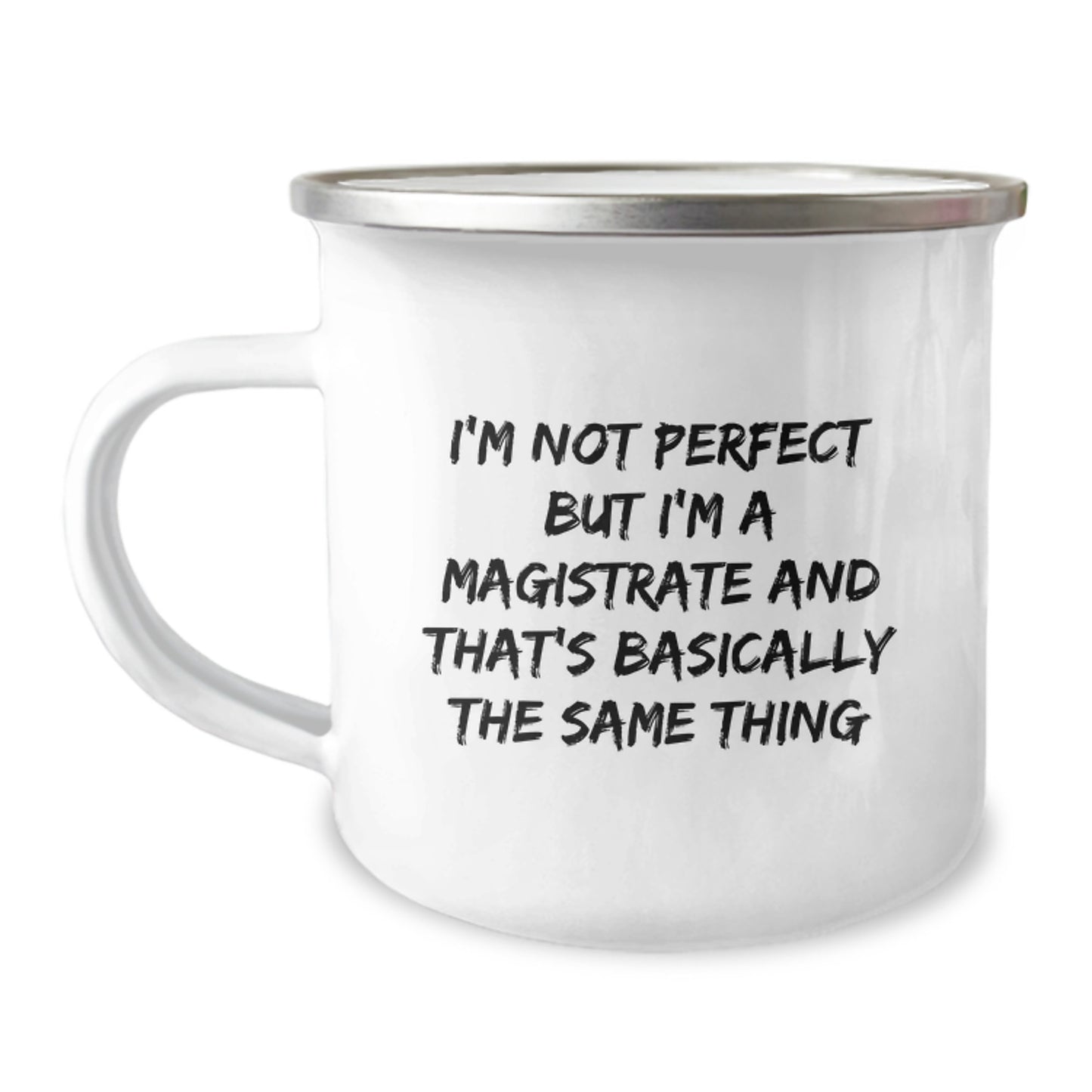 Birthday Gift for Her Magistrate Camping Mug Present With Quote - Image 1