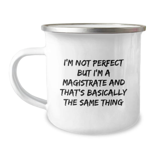 Birthday Gift for Her Magistrate Camping Mug Present With Quote - Image 1