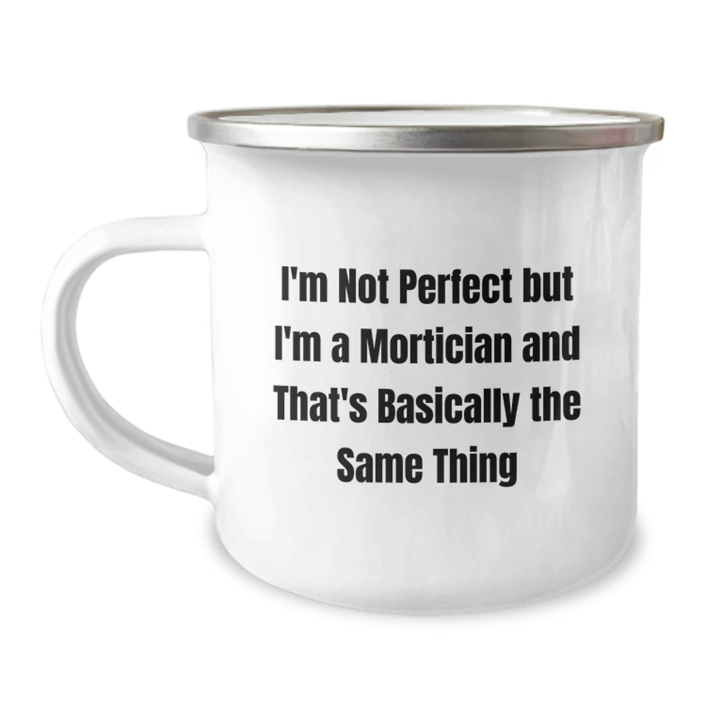 Mortician Camping Mug Keepsake Birthday Gift for Him Stainless Steel - Image 1