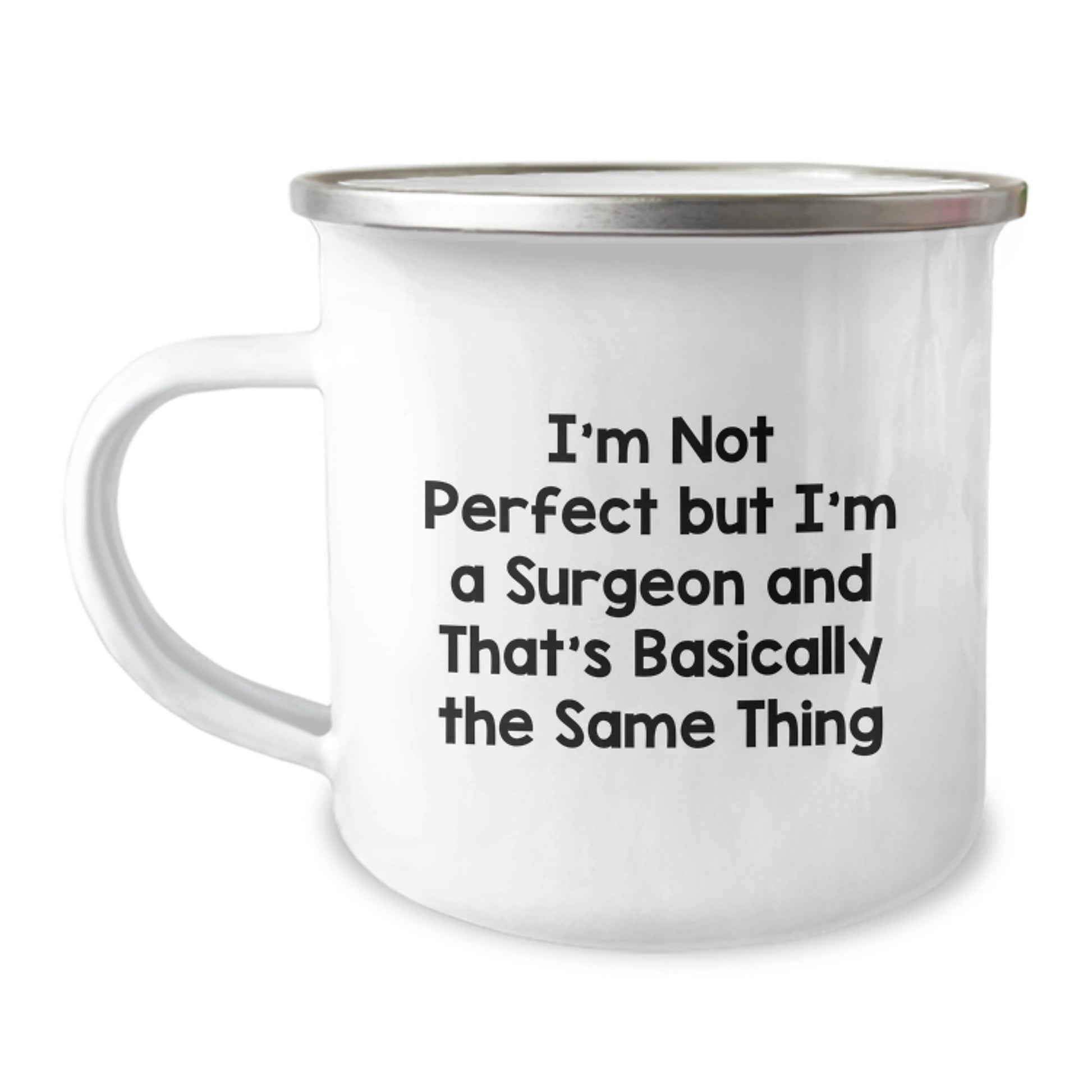 Surgeon Camping Mug Keepsake Birthday Gift with Humorous Quote for Him - Image 1