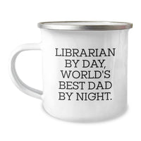 Load image into Gallery viewer, Librarian Gifts by Day, Camping Mug Fun by Night - Unique Birthday Unique Gifts from Dad, for Librarian - Image 1
