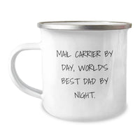 Load image into Gallery viewer, Funny Mail Carrier Gifts for Him, Mail Carrier By Day, World&#39;s Best Dad By Night. Camping Mug for Birthday, Gifts from Family to Mail Carrier, 12 oz Stainless Steel with Enamel Finish - Image 1
