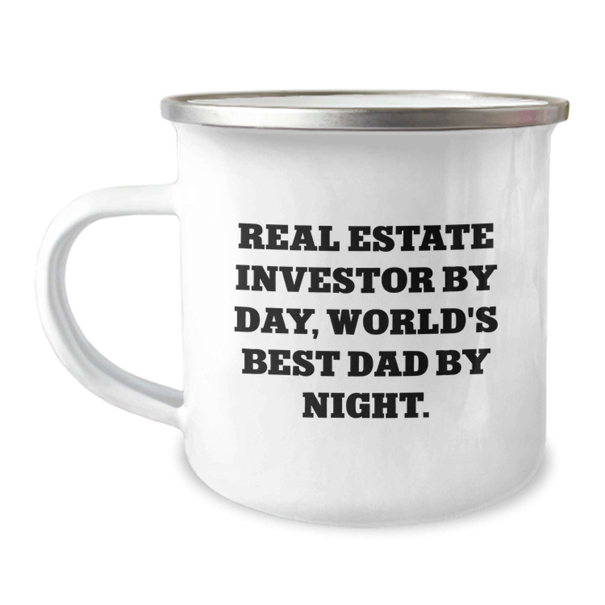 Real Estate Investor Camping Mug, Funny Graduation Gifts from Friends, Family or Coworkers to Men, Unique Mugs for Real Estate Investors, 'Real Estate Investor By Day, World's Best Dad By Night.' - Image 1