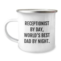 Load image into Gallery viewer, Receptionist Gifts for Graduation, Funny Camping Mug for Men from Family, &#39;Receptionist By Day, World&#39;s Best Dad By Night.&#39; - Image 1
