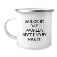 Load image into Gallery viewer, Sailor Gifts, Camping Mugs, Funny Graduation Presents - 'Sailor By Day, World's Best Dad By Night.' - Gifts from Family for Sailor - Image 1
