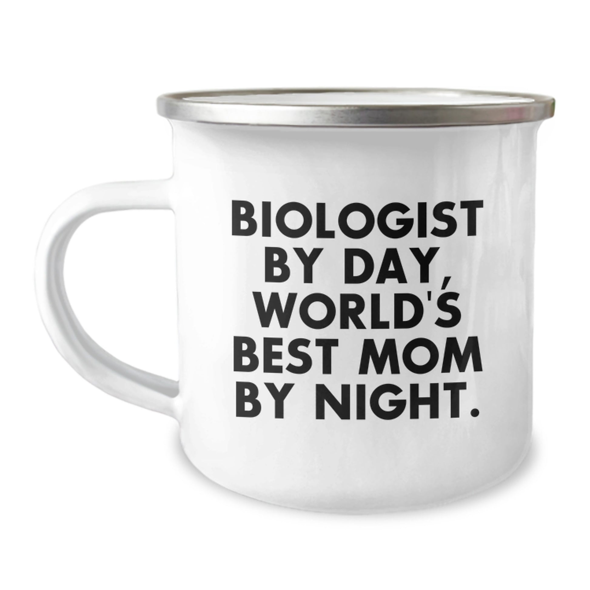 Funny Biologist Gifts for Valentine's - 'Biologist By Day, World's Best Mom By Night' Camping Mug for Biologist Enthusiasts, Stainless Steel with Enamel Finish, 12 oz Capacity - Image 1
