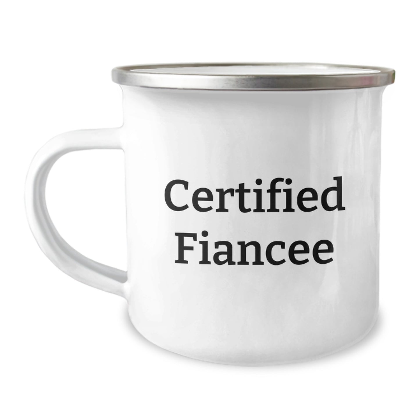 Funny Fiancee Quotes Gifts from Men to Fiancee, Unique Birthday Unique Gifts for Fiancee, Camping Mug, Certified Fiancee Lover - Image 1
