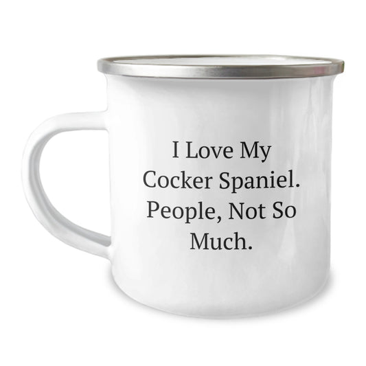 Cocker Spaniel Dog Funny Mug, Gifts from Men to Women for Friends and Family, Christmas Unique Mugs for Cocker Spaniel Dog Lovers, Stainless Steel with Enamel Finish - Image 1