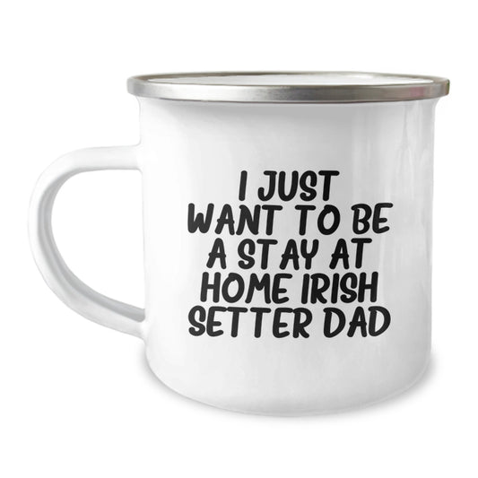 Funny Irish Setter Dog Gifts for Him, Valentine's Unique Gifts from Dad to Son, Camping Mug for Irish Setter Dog Lover - Image 1