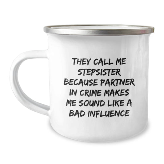 Unique Stepsister Birthday Unique Gifts from Family Members - Funny Camping Mug Partner In Crime - Image 1