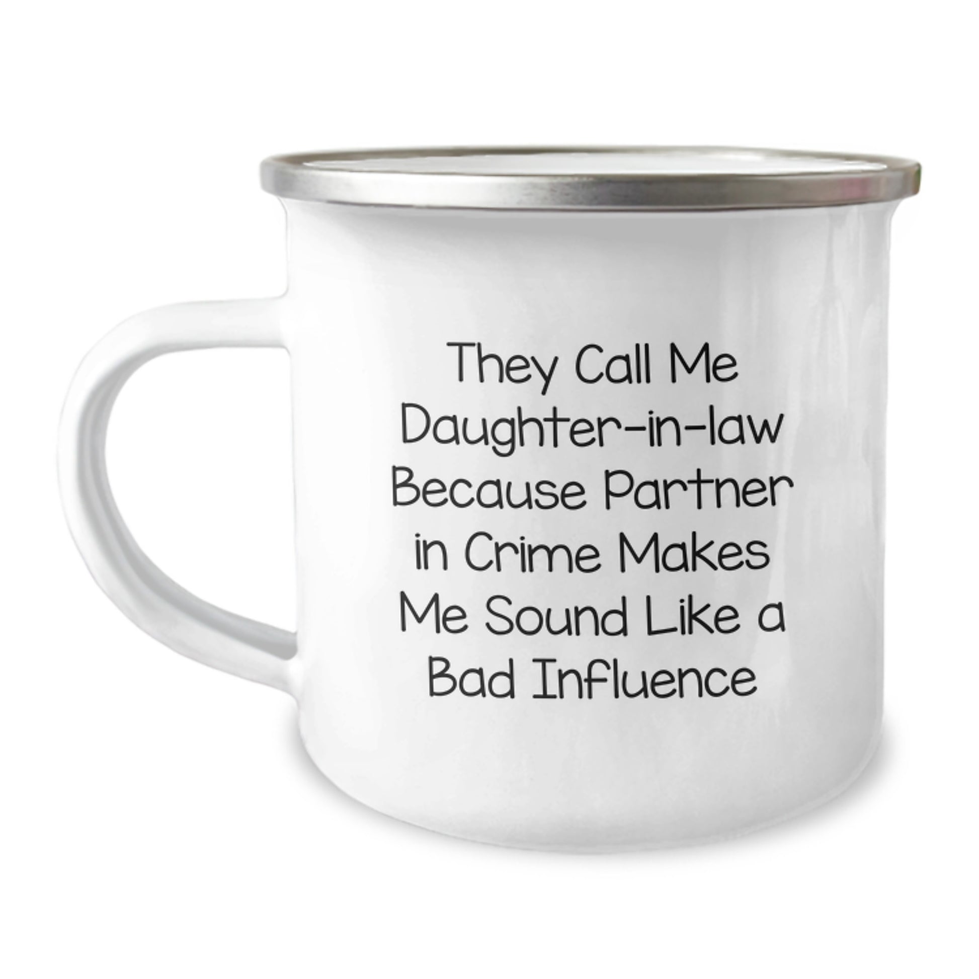 Funny Daughter-in-law Gifts from Men - They Call Me Daughter-in-law Because Partner In Crime Makes Me Sound Like A Bad Influence Birthday Unique Gifts for Daughter-in-law - Image 1