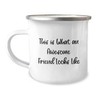 Load image into Gallery viewer, Friend Camping Mug, Inspirational Quote &#39;This Is What An Awesome Friend Looks Like&#39;, Gifts from Friends for Friend&#39;s Graduation - Image 1
