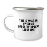 Load image into Gallery viewer, Funny Daughter-in-law Gifts, Camping Mug for Her, &#39;This Is What An Awesome Daughter-in-law Looks Like&#39; Quote, Gifts from Family, Gifts for Daughter-in-law - Image 1

