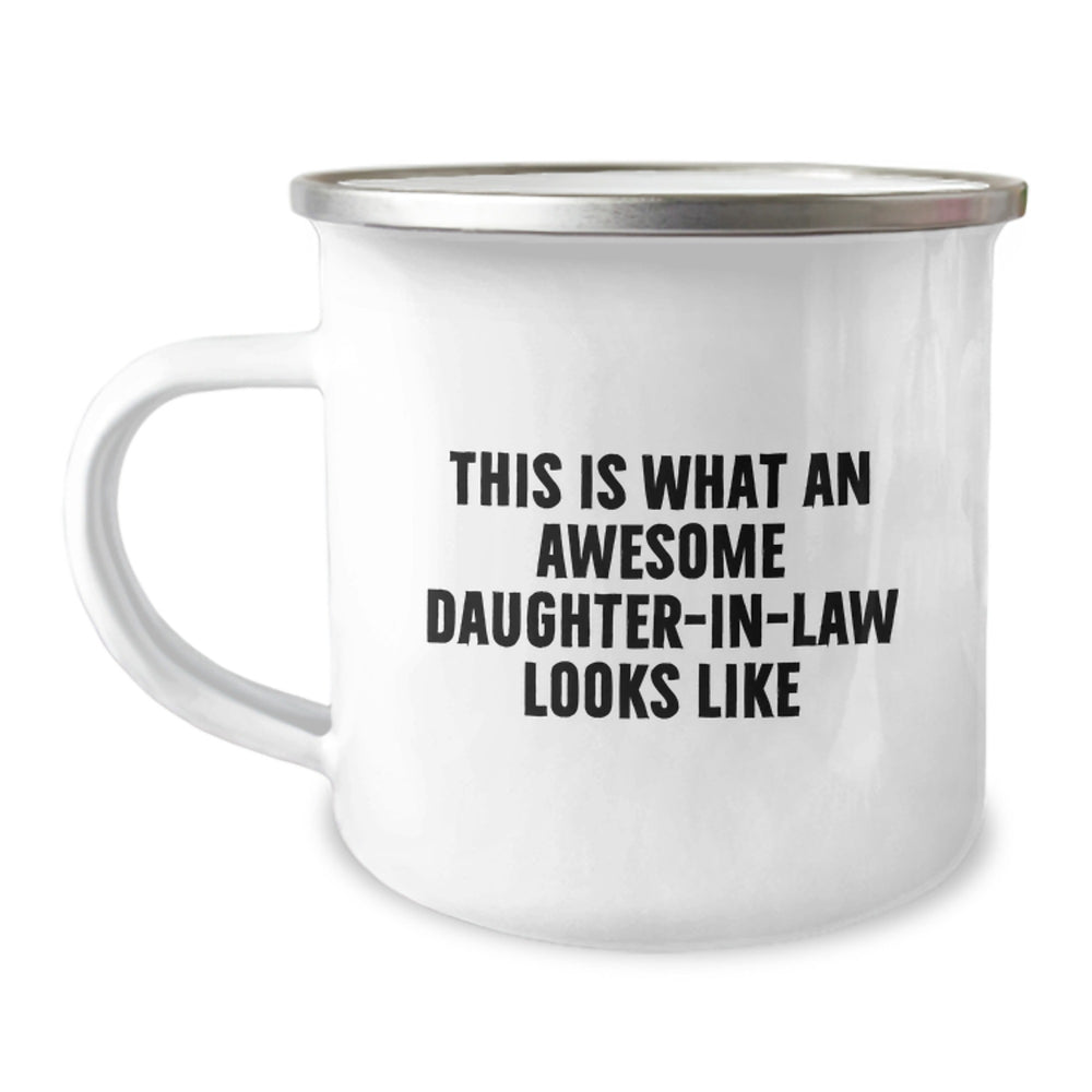 Funny Daughter-in-law Gifts, Camping Mug for Her, 'This Is What An Awesome Daughter-in-law Looks Like' Quote, Gifts from Family, Gifts for Daughter-in-law - Image 1