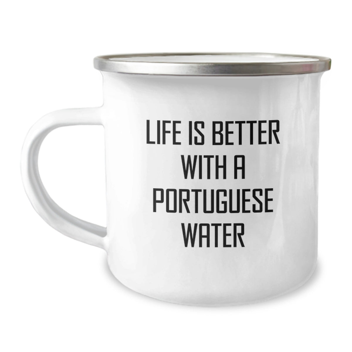 Funny Portuguese Water Dog Gifts for Men from Friends - Life Is Better With A Portuguese Water - 12 oz Camping Mug for Graduation - Image 1