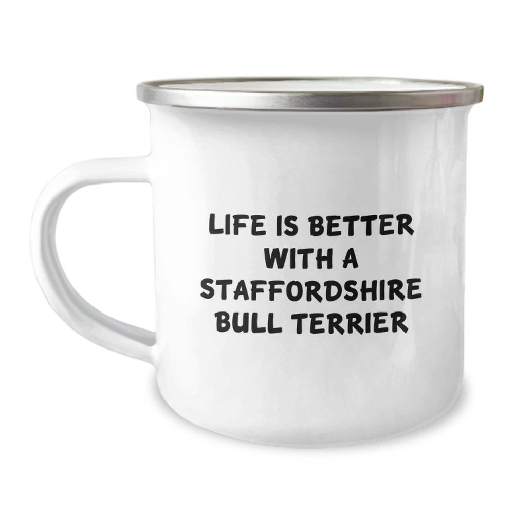 Staffordshire Bull Terrier Dog Lovers Funny Gifts from Friends for Graduation Unique Camping Mugs, Life Is Better With A Staffordshire Bull Terrier - Funny Quote on Stainless Steel Mug - Image 1