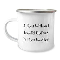 Load image into Gallery viewer, Funny Board Games Enthusiasts Gifts from Friends, &#39;A Day Without Board Games Is Day Wasted&#39; Quote, Camping Mug for Birthday Unique Gifts - Image 1
