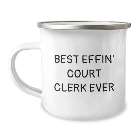 Funny Court Clerk Gifts from Friends, Best Effin' Court Clerk Ever Camping Mug for Graduation, Unique Gifts for Court Clerk, 12 oz Stainless Steel with Enamel Finish - Image 1