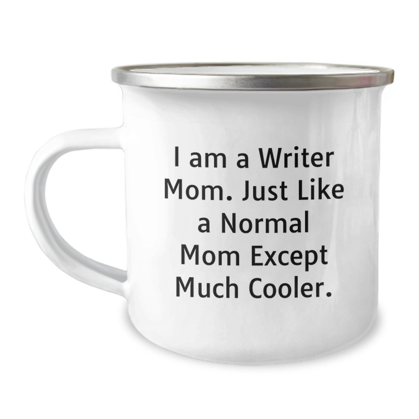 Funny Writer Gifts from Mom - 'I Am A Writer Mom' Camping Mug, Mother's Day Unique Gifts for Writer Women, Men, Friends, Coworkers, Family - Image 1