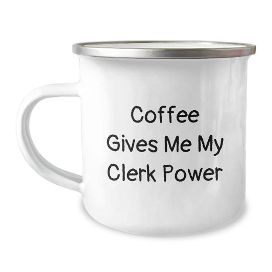 Cute Christmas Unique Gifts for Clerk Men from Friends, Funny 'Coffee Gives Me My Clerk Power' 12 oz Stainless Steel Camping Mug with Enamel Finish - Image 1