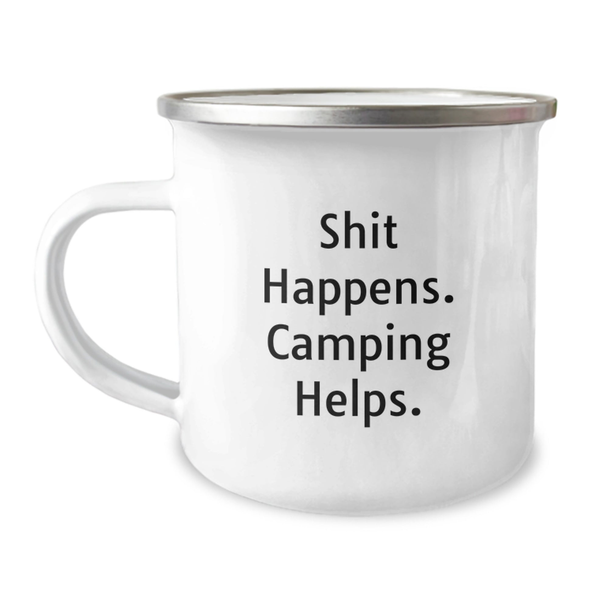 Funny Camping Mug Gifts from Friends for Graduate, Unique Camping Mug Shit Happens. Camping Helps. for Men Women - Image 1