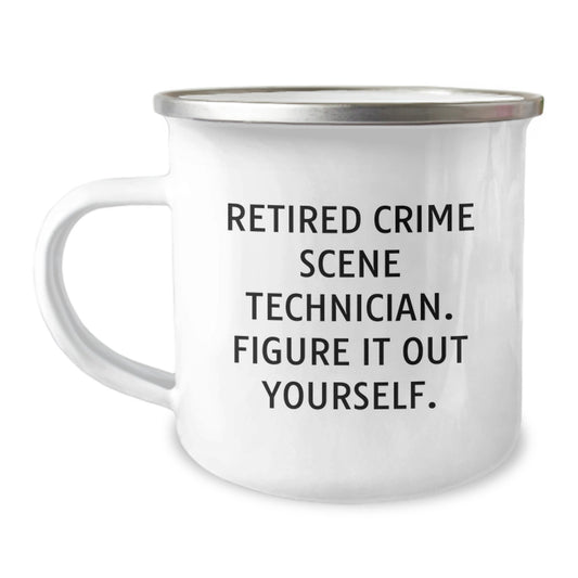 Gifts from Family and Friends for Crime Scene Technician Graduation Unique Gifts, Funny Quote, 12 oz Stainless Steel Camping Mug with Enamel Finish - Image 1