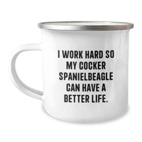 Load image into Gallery viewer, Cocker Spaniel Dog Camping Mug, I Work Hard So My Cocker Spanielbeagle Can Have A Better Life., Funny Inspirational Gifts for Friends from Family on Birthday - Image 1
