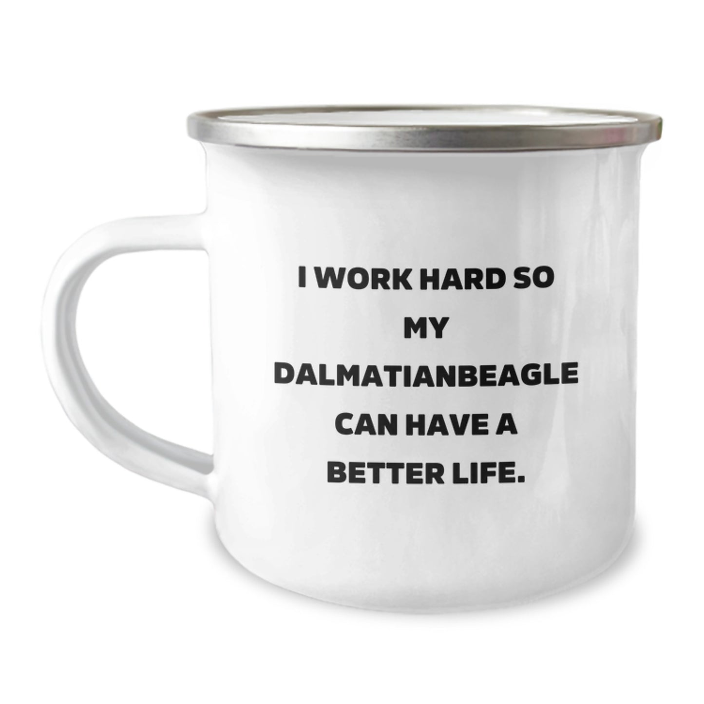 Dalmatian Dog Lover Gifts, Funny Quote Camping Mug, Gifts from Friends, Gifts for Dalmatian Dog Enthusiasts, Perfect Birthday Present, Unique Dalmatian Dog Mugs - Image 1