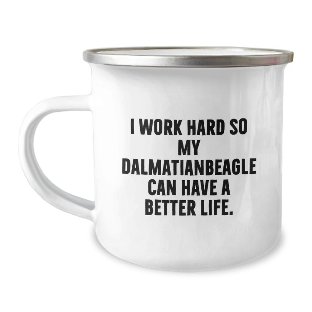 Dalmatian Dog Lover's Camping Mug, Funny Quote, Gifts from Friends for Birthday - Image 1