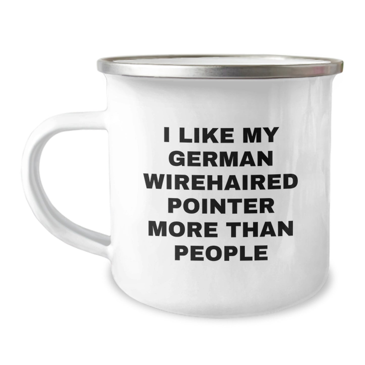 Funny German Wirehaired Pointer Dog Gifts from Friends for Men, Camping Mug Birthday Unique Ideas with 'I Like My German Wirehaired Pointer More Than People' Quote, Stainless Steel with Enamel Finish - Image 1
