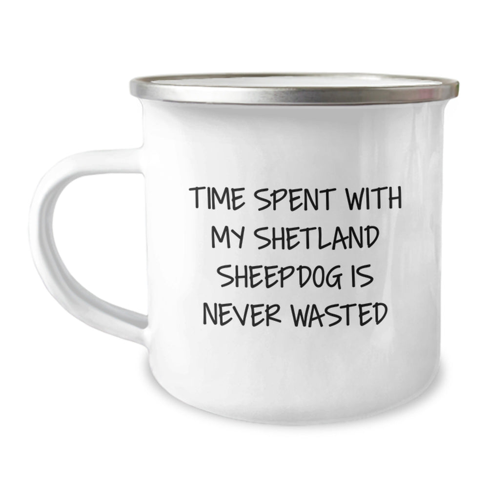 Shetland Sheepdog Lovers' Camping Mug, Funny Quote Gifts from Men to Shetland Sheepdog Owners, Perfect Birthday Unique Gifts for Friends, Family, Coworkers - Image 1