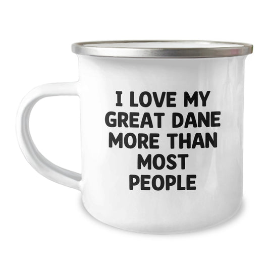 Funny Great Dane Dog Gifts for Men Birthday Unique Camping Mugs from Friends and Family with 'I Love My Great Dane More Than Most People' - Image 1