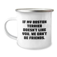 Load image into Gallery viewer, Boston Terrier Dog Funny Quote Camping Mug, Gifts from Women to Friends for Boston Terrier Dog Lover&#39;s Birthday - Image 1
