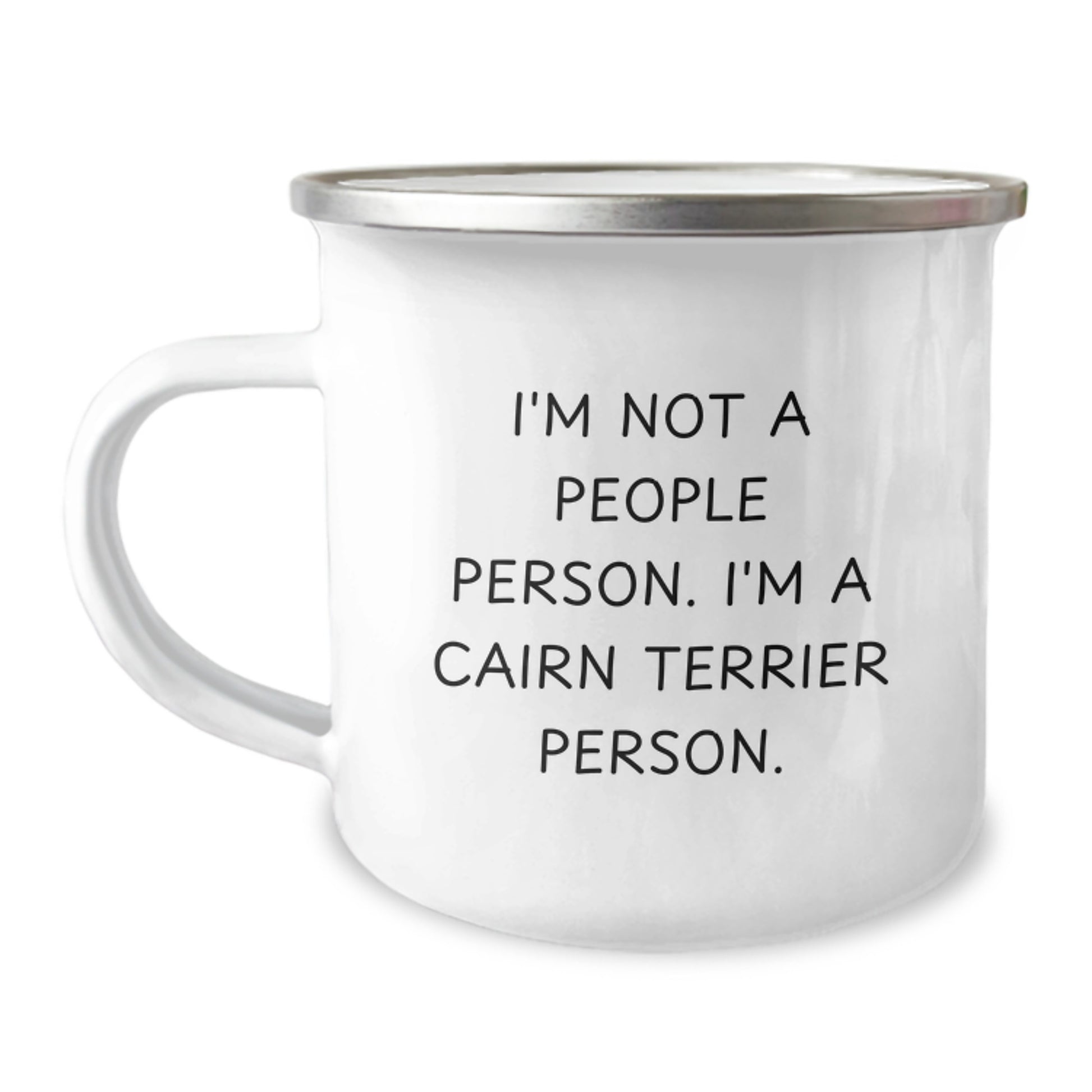 Cairn Terrier Dog Camping Mug, Funny Cairn Terrier Quote Gifts from Men to Cairn Terrier Lovers on Birthday Unique Gifts - Image 1