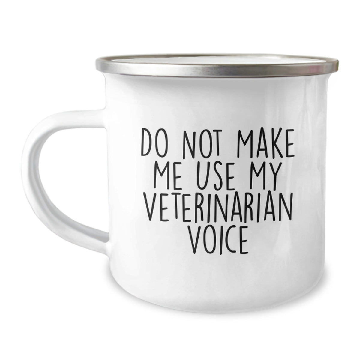 Funny Veterinarian Gifts for Graduation - 'Do Not Make Me Use My Veterinarian Voice' Camping Mug, Gifts from Friends for Veterinarian - Image 1