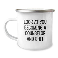 Load image into Gallery viewer, Funny Counselor Gifts for Graduation, Look At You Becoming A Counselor And Shit, Camping Mug from Friends to Coworkers - Image 1
